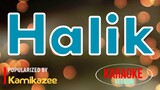 Halik - Kamikazee | Karaoke Version ðŸŽ¼