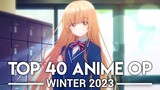 My Top 40 Anime Openings - Winter 2023