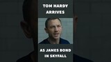 Tom Hardy Arrives As The New James Bond