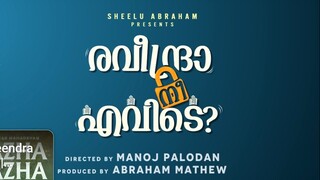 Raveendra Nee Evide