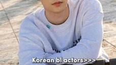 Korean BL actors😊☺️ Part 1💕🌈