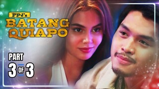 FPJ's Batang Quiapo | Episode 311 (3/3) | April 25, 2024