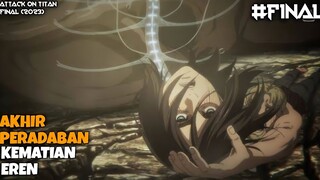 FINAL ARC, AKHIRNYA EREN MATI DIHADAPAN KEKASIHNYA - Alur Cerita Attack on Titan