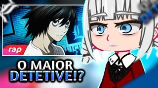 Kakegurui Reage ♪ Rap do L (Death Note) - O MAIOR DETETIVE | Ryota as Kira | Parte 5 @7minutoz