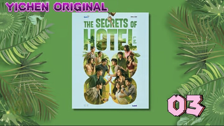 🇵🇭Tĥè Sèçŕèt Of Hotel>EPISODE 3