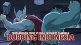 Pertarungan Hulk vs Thor | Avengers Assemble [DubbingIndonesia]