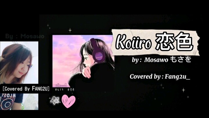 Beli Ciki Beli Koyo [COVERED BY : FANNG2U_] Koiiro By Mosawo