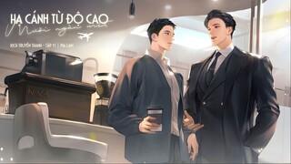 [Vietsub] Tập 11 - Hạ Cánh Từ Độ Cao Mười Ngàn Mét | KTT Đam Mỹ Hàng Không - Mô Phỏng Hạ Cánh