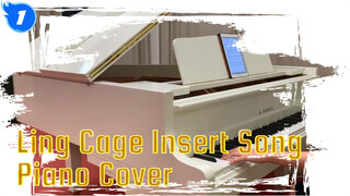 [Piano] Ling Cage: Incarnation Insert Song “We Are Still Alive” Piano Arrangement_1