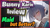Bunny Karin Review - It's the bunny girl we all wanted!