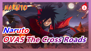[Naruto/576p] OVA5 The Cross Roads, không phụ đề_3