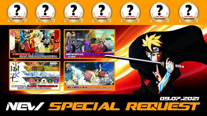 BORUTO UPDATE CHANNEL SPECIAL REQUEST 09 JULI 2021