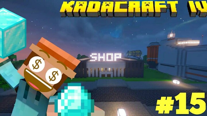 KadaCraft 4 : #15 Axe Hardware Shop