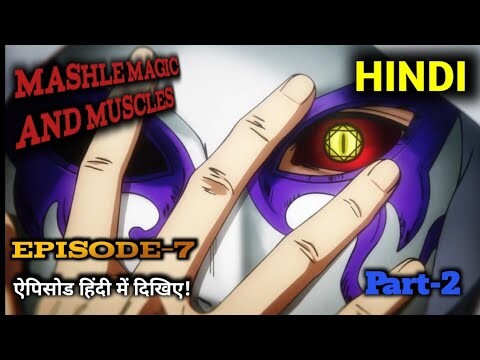 Mashle Magic and Muscles Episode 7 in Hindi Dubbed || PART–2 || Anime हिन्दी में देखें ‎//  ‎YouTube