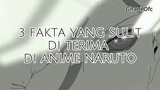 Fakta Yang Sulit Di Terima Di Anime Naruto!!! Ada 3 Karakter Yang sulit Di Terima!!!