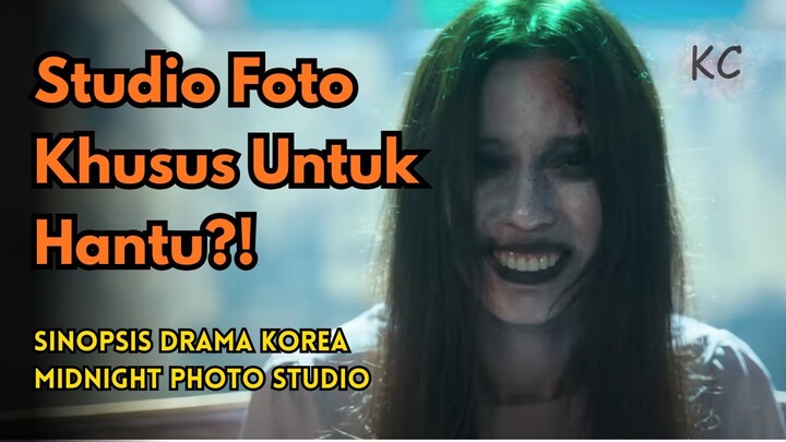 Sinopsis Drama Midnight Photo Studio! Khusus Untuk Hantu!