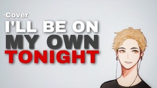 I'll Be On My Own Tonight Cover by z o n  ''VTUBER INDONESIA'' #VTuberID #VCreators