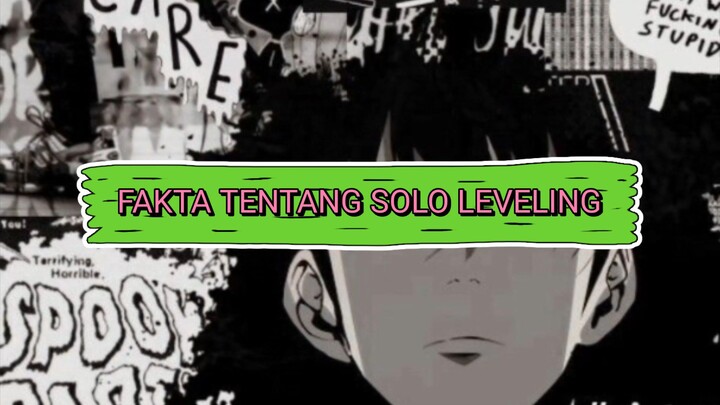 FAKTA TENTANG SOLO LEVELING!