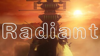 【Fire/AMV】Radiant