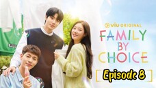 Family by choice Episode 8 //Eng Sub//2024//🇰🇷/