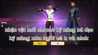 Free fire max|review nhân vật mới chrono kỹ năng siêu mạnh xóa ngôi cả alok và k giá chỉ 1 kim cương