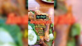Sự thật ẩm thực Tây Bắc không thu hút