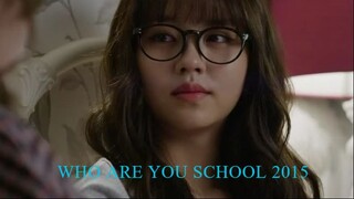 who are you. 2015. episode 13 Eng Sub