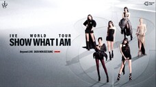 IVE - The 2nd World Tour 'Show What I Am' [2025.11.02]