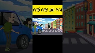 Chú chó mù P14 #khoanhkhackydieu #baihoccuocsong #phimhoathinh