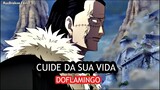 Edit Crocodile - Cuide da sua Vida, Doflamingo ! (One Piece EDITS)