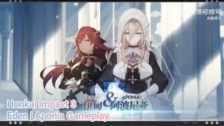 Honkai Impact. Gameplay Eden và Aponia Ver 5.7 ( 1 nhân vật SP, 1 nhân vật S )