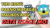 TIPS KONG PAANO MATAGAL MAUBOS ANG MOBILE DATA MO LEGIT 100% | PROBLEM SOLVED