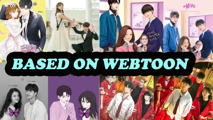 56 Kdramas Based On Webtoon (2013-2022) UPDATED!