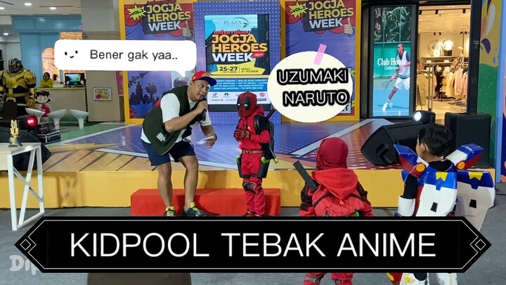 Kidpool Tebak Anime di Acara Cosplay