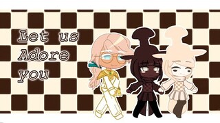 Let Us Adore You Meme |Cookie Run Kingdom| |Gacha Club| |meme|