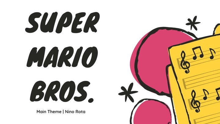 Super Mario Bros. Main Theme | Nino Rota | Sheet Music