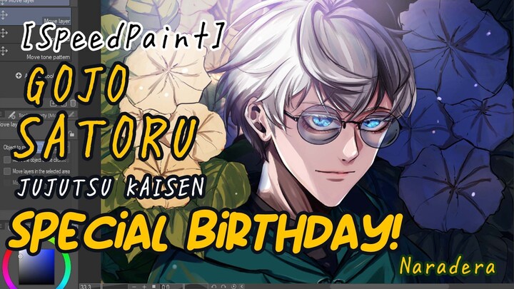 [timelapse] FANART: Gojo Satoru- SPECIAL BIRTHDAY [Naradera]