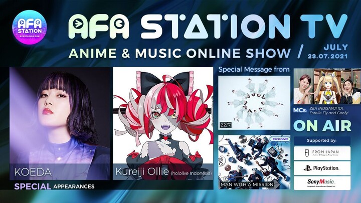 AFA Station TV Anime & Music Online Show July 072021