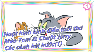 [Hoạt hình kinh điển tuổi thơ: Mèo Tom & Chuột Jerry] Các cảnh hài hước(1)_1