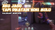 VALORANT MONTAGE | Kenapa Aku Dibilang Hoki Terus Sih😭