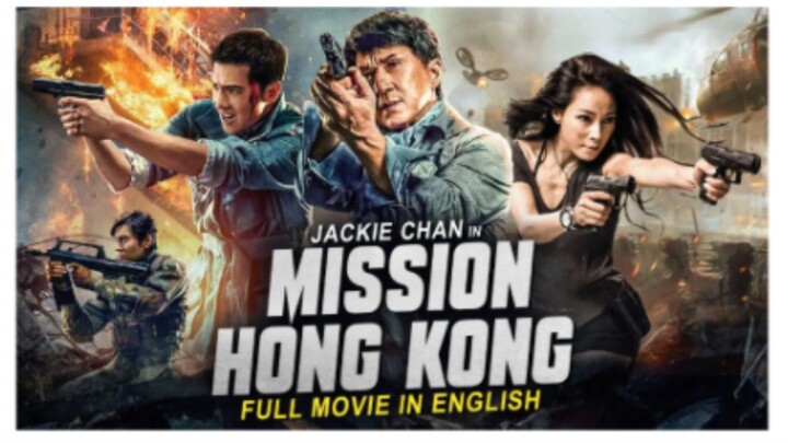 MISSION HONG KONG - Jackie Chan English Movie | Hollywood Action Comedy Full Movie In English HD