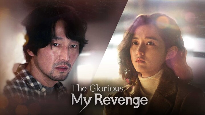 The Glorious My Revenge 2023 with English subtitle