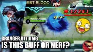 IS THIS BUFF OR NERF FOR GRANGER? NEW ADDED EFFECT FOR ULTIMATE