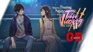 Nhật Ký Thường Ngày Của Tiên Vương phần 1 tập 5