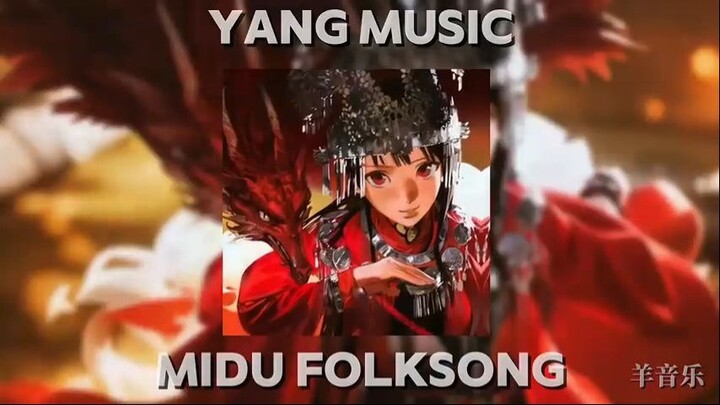YANG - MIDU FOLKSONG Phonk version
