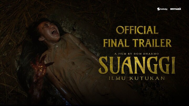 SUANGGI- Ilmu Kutukan - Final Trailer_2