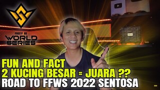 FUN AND FACT FFWS 2022 SENTOSA !!