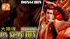 Wukong eps 2 sub indo DONGCHIN