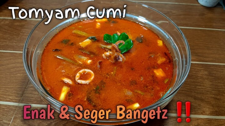 Masak Masakan Kesukaan Suami || Resep Tomyam Cumi-Cumi Yang Enak & Segar