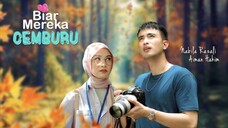 Biar Mereka Cemburu EP7